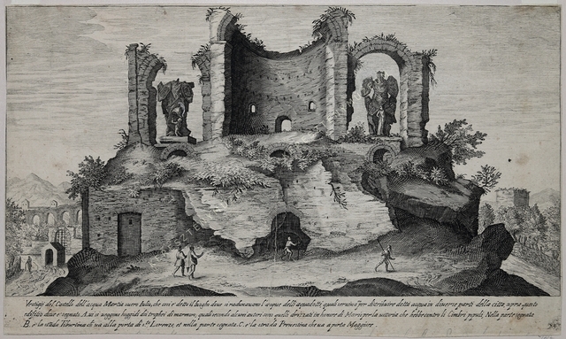 Vestigij del Castello dell'acqua Martia ouero Iulia